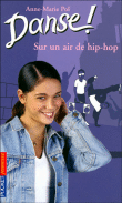 Danse !, T4&nbsp;-&nbsp;Anne-Marie Pol