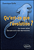 Qu'est-ce que l'évolution ?&nbsp;-&nbsp;Dominique Guillo