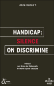 Handicap silence !&nbsp;-&nbsp;A. Kerloc'h