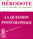 La question post-coloniale&nbsp;-&nbsp;Collectif