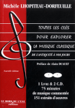 Toutes les clés pour explorer la musique classique&nbsp;-&nbsp;Michèle Lhopiteau-Dorfeuille