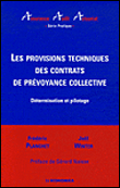 Les provisions techniques des contrats de prévoyance collective&nbsp;-&nbsp;J. Winter, F. Planchet