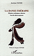 La danse-thérapie&nbsp;-&nbsp;Jocelyne Vaysse