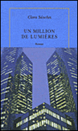 Un million de lumières&nbsp;-&nbsp;Clara Sanchez