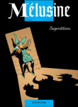 Mélusine, T13&nbsp;-&nbsp;Clarke, François Gilson