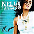 Nelly Furtado&nbsp;-&nbsp;Loose - Edition limitée deluxe