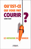 Qu'est-ce qui vous fait courir ?&nbsp;-&nbsp;Xavier Soler
