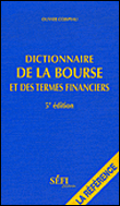 Dictionnaire de la bourse et des termes financiers&nbsp;-&nbsp;Olivier Coispeau