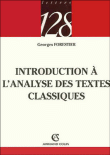 Introduction à l'analyse des textes classiques&nbsp;-&nbsp;G. Forestier