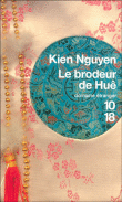 Le brodeur de Huê&nbsp;-&nbsp;Kien Nguyen