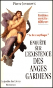 Enquête sur l'existence des anges gardiens&nbsp;-&nbsp;Pierre Jovanovic