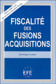 Fiscalité des fusions acquisitions&nbsp;-&nbsp;Dominique Villemot