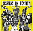 Lesbians on Ecstasy