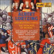 Albert Lortzing&nbsp;-&nbsp;Der Waffenschmied