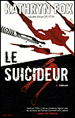 Le suicideur&nbsp;-&nbsp;Kathryn Fox