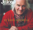 Julos Beaucarne&nbsp;-&nbsp;Jaseur boréal - Digipack