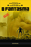 O fantasma&nbsp;-&nbsp;Joao Pedro Rogrigues