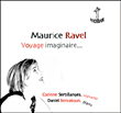 Maurice Ravel&nbsp;-&nbsp;Mélodies