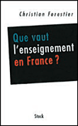 Que vaut l'enseignement en France ?