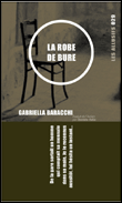 La robe de bure&nbsp;-&nbsp;Gabriella Barracchi
