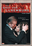 Der Graf von Luxemburg&nbsp;-&nbsp;Franz Lehar, Michael Schottenberg