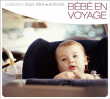 Relaxation&nbsp;-&nbsp;Bébé en voyage