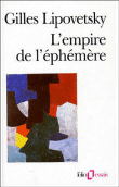 L'empire de l'éphémère&nbsp;-&nbsp;Gilles Lipovetsky