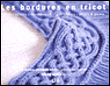 Les bordures en tricot&nbsp;-&nbsp;N. Epstein