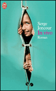 In vivo&nbsp;-&nbsp;Serge Joncour