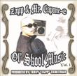 Zapp, Mr Capone E&nbsp;-&nbsp;Ol skool music 1