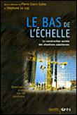 Le bas de l'échelle&nbsp;-&nbsp;Pierre Cours-Salies, Stéphane Le Lay