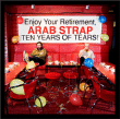 Arab Strap&nbsp;-&nbsp;Ten years of tears
