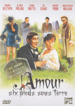 L'Amour six pieds sous terre (DVD)