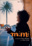 Mimi&nbsp;-&nbsp;Claire Simon