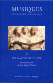 Musiques, une encyclopédie pour le XXIème siècle&nbsp;-&nbsp;Jean-Jacques Nattiez
