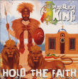 Warrior King&nbsp;-&nbsp;Hold the faith