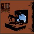 Glue&nbsp;-&nbsp;Catch as catch can