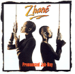 Zhane&nbsp;-&nbsp;Prounounced Jah Nay