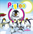 Pigloo&nbsp;-&nbsp;Pigloo - Nouvelle version
