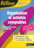 Réflexe BTS Organisation et activités comptables de PME et PMI&nbsp;-&nbsp;Collectif