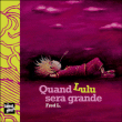 Quand Lulu sera grande&nbsp;-&nbsp;L. Fred