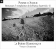 Le Poème Harmonique, Vincent Dumestre&nbsp;-&nbsp;Plaisir d'amour