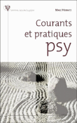Courants et pratiques psy&nbsp;-&nbsp;Marc Horwitz