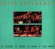Le Cuisinier, le voleur, sa femme et son amant&nbsp;-&nbsp;Peter Greenaway, Guillemette Belleteste