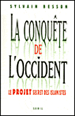 La conquête de l'occident&nbsp;-&nbsp;Sylvain Besson