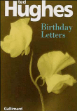 Birthday letters&nbsp;-&nbsp;Ted Hughes