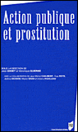 Action publique et prostitution&nbsp;-&nbsp;Jean Danet, Véronique Guienne
