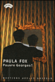 Pauvre Georges !&nbsp;-&nbsp;Paula Fox