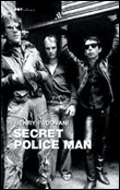 Secret Police man&nbsp;-&nbsp;Henry Padovani