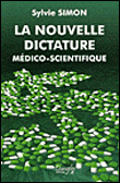 La nouvelle dictature madico-scientifique&nbsp;-&nbsp;S. Simon
